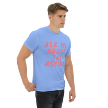 Load image into Gallery viewer, Ask Me AA classic tee